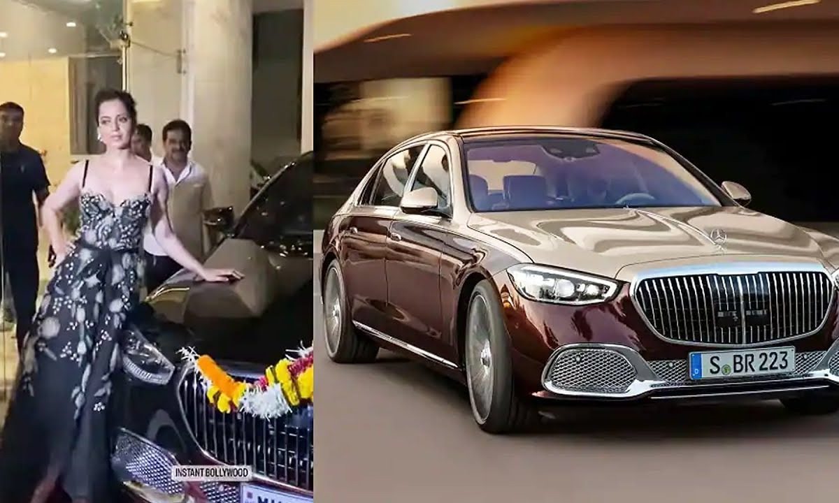 Kangana Ranaut buys Mercedes Maybach